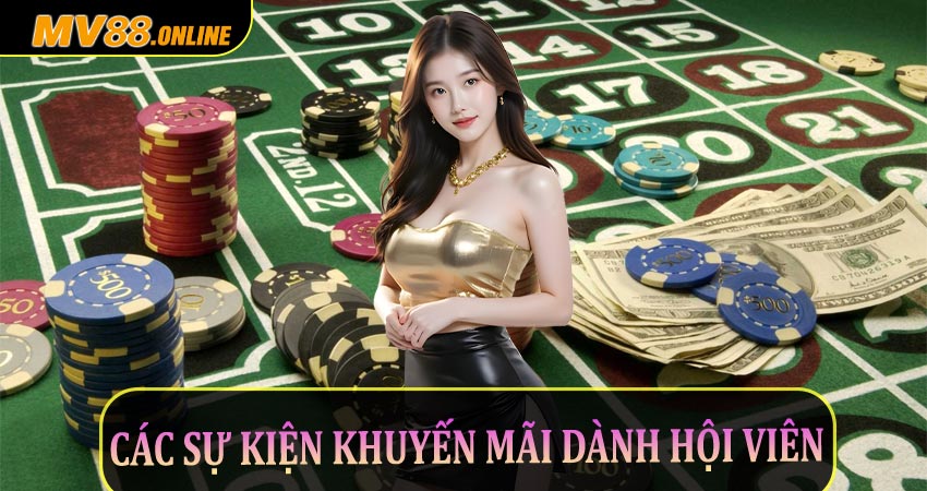 Các sự kiện khuyến mãi dành hội viên