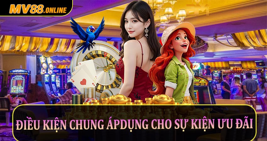 Điều kiện chung áp dụng cho sự kiện ưu đãi