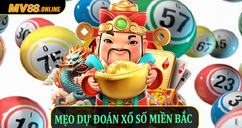 Mẹo Dự Đoán Xổ Số Miền Bắc Hiệu Quả