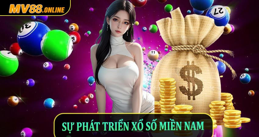Sự Phát Triển Xổ Số Miền Nam Đến Nay