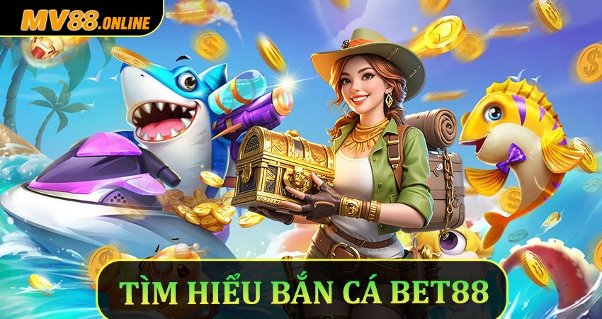 Tìm hiểu bắn cá Mv88