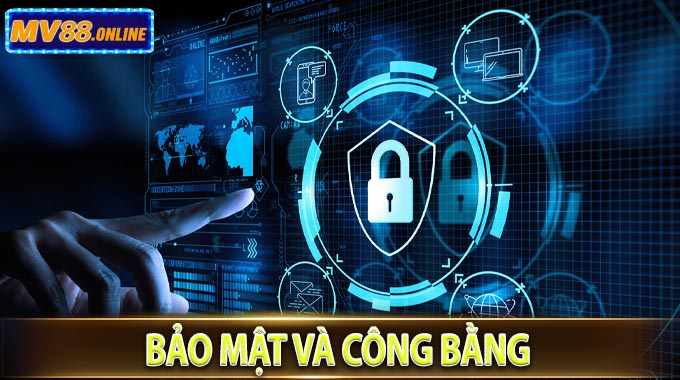 Bảo mật và công bằng