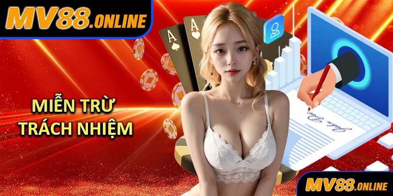 Miễn Trừ Trách Nhiệm